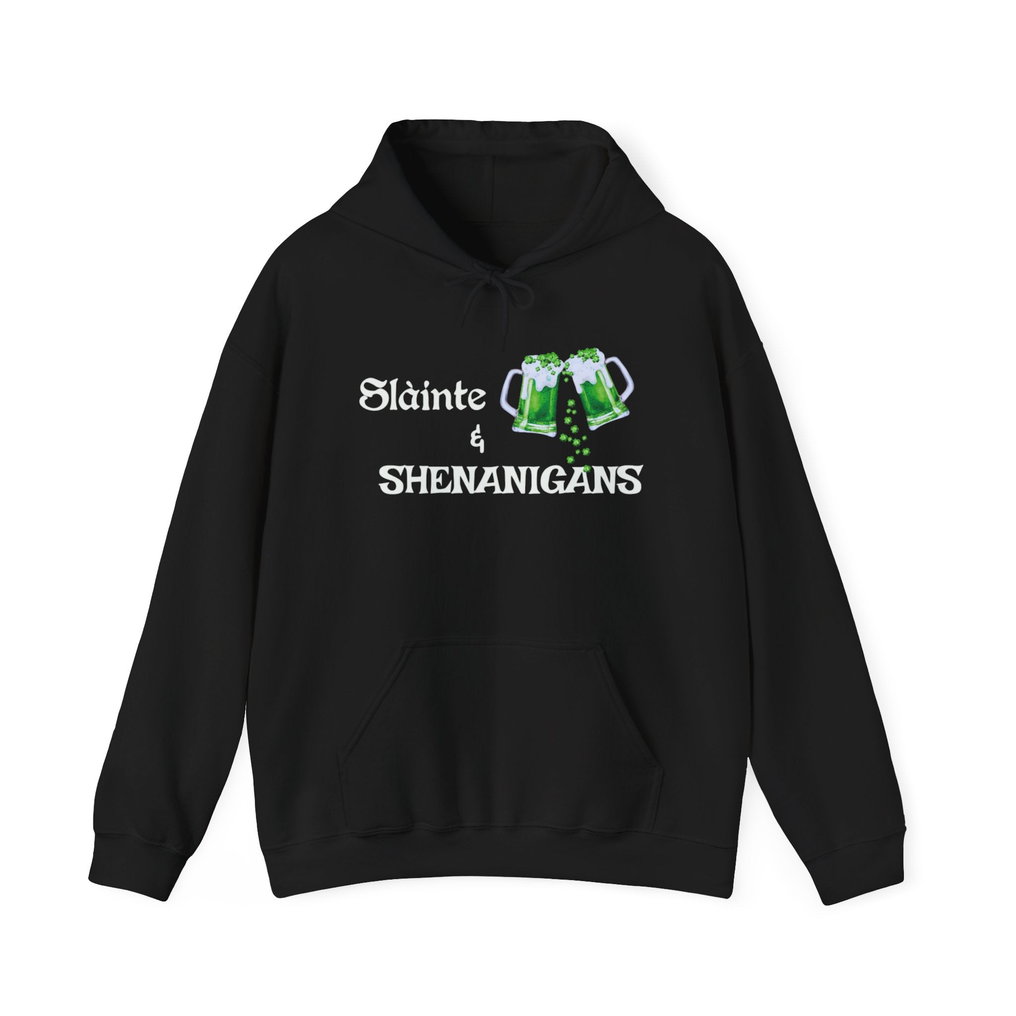 St. Patrick's Day Irish Slainte Unisex Hoodie - Green Shamrock Sweatshirt | Celtic Shenanigans Hoodie - Gaelic Cheers | St Patricks Day