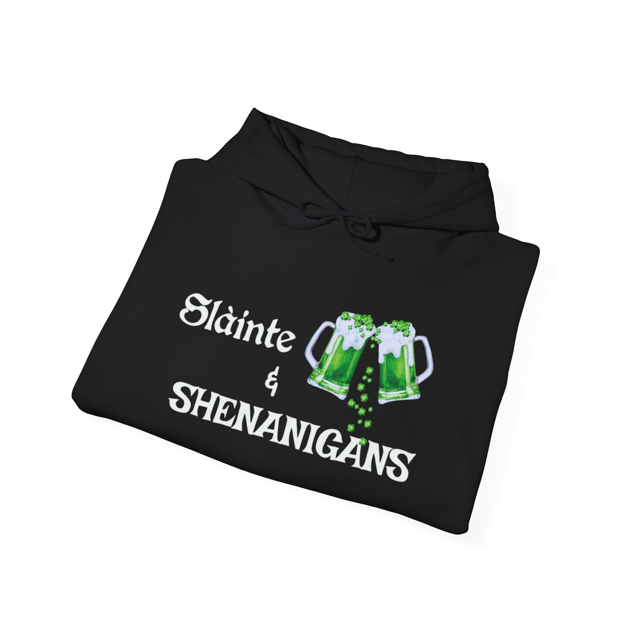 St. Patrick's Day Irish Slainte Unisex Hoodie - Green Shamrock Sweatshirt | Celtic Shenanigans Hoodie - Gaelic Cheers | St Patricks Day