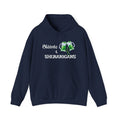 St. Patrick's Day Irish Slainte Unisex Hoodie - Green Shamrock Sweatshirt | Celtic Shenanigans Hoodie - Gaelic Cheers | St Patricks Day
