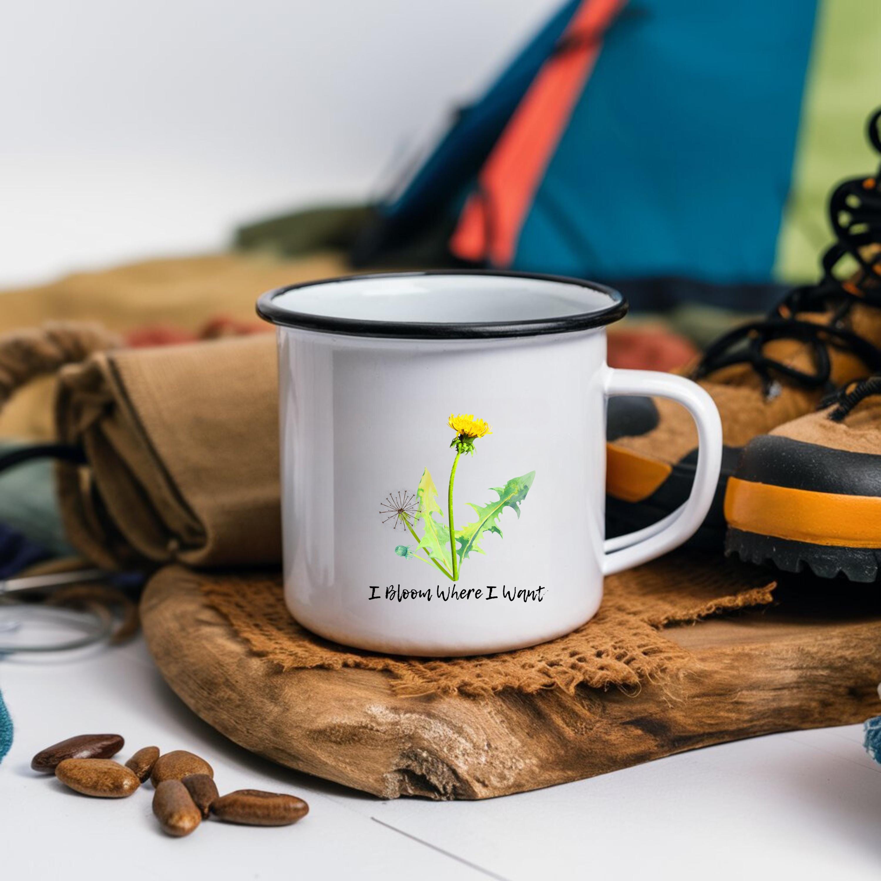 Enamel Camping Mug: I Bloom Where I Want, Nature Lover Gift