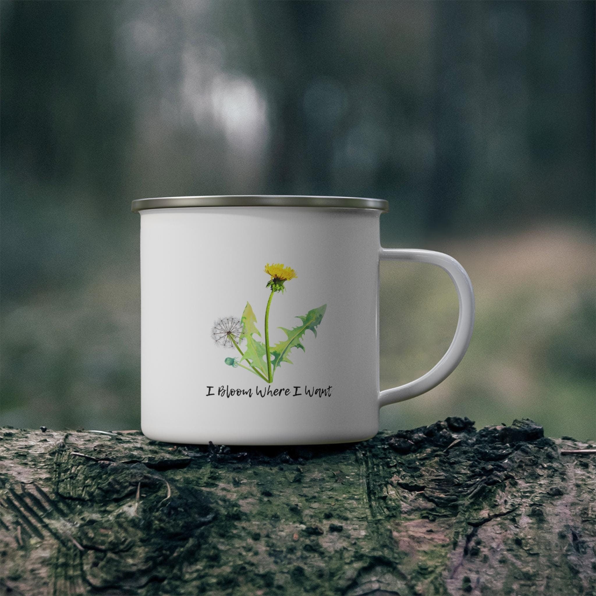 Enamel Camping Mug: I Bloom Where I Want, Nature Lover Gift