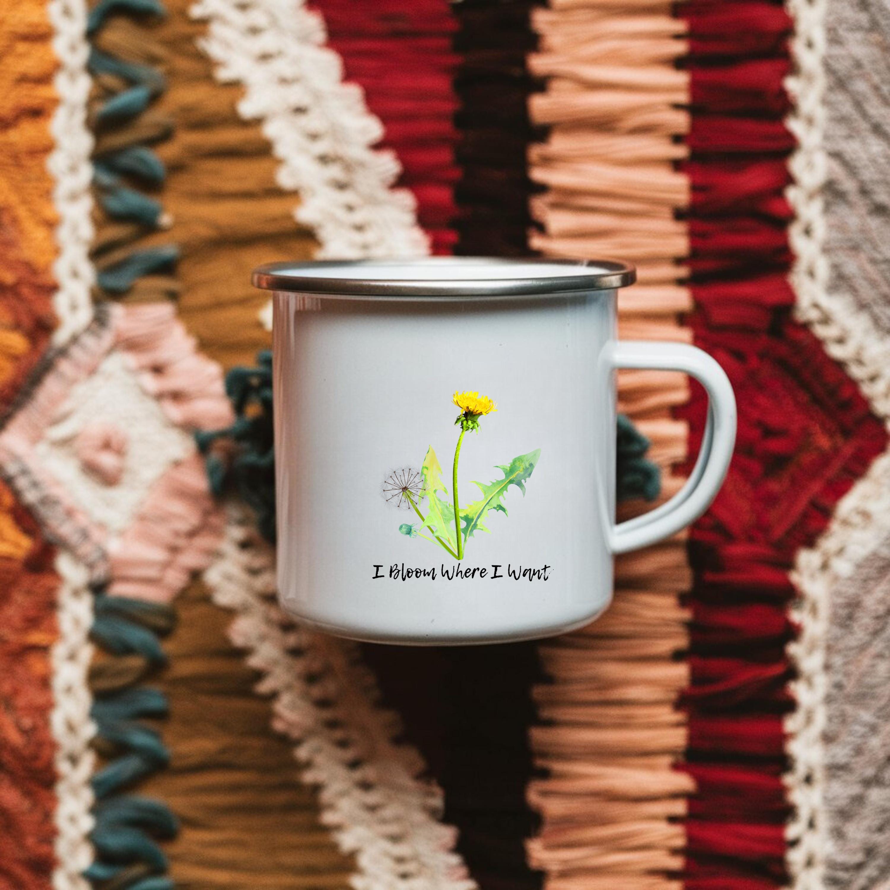 Enamel Camping Mug: I Bloom Where I Want, Nature Lover Gift